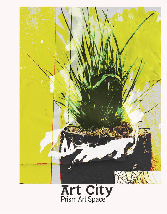 Waiting room plant on torn posters with a yellow background. Offset on the page above text that says "Art City Prism Art Space"