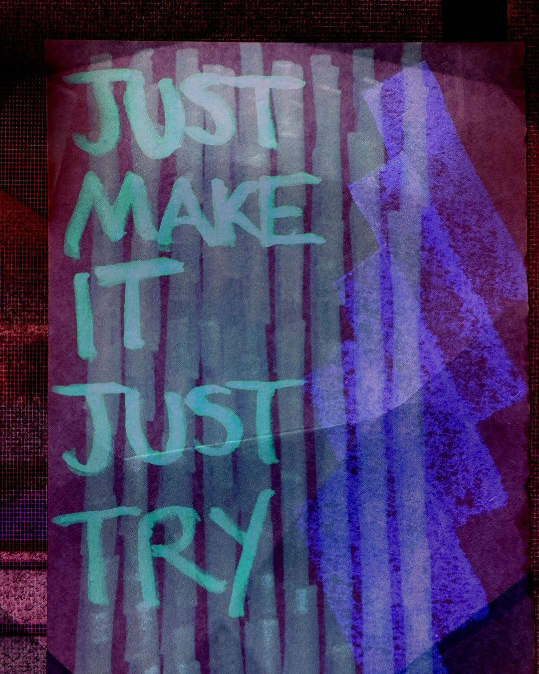 Just Try